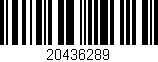 Código de barras (EAN, GTIN, SKU, ISBN): '20436289'