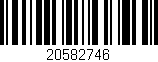 Código de barras (EAN, GTIN, SKU, ISBN): '20582746'