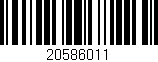 Código de barras (EAN, GTIN, SKU, ISBN): '20586011'