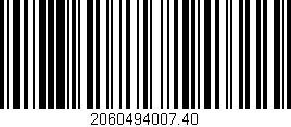 Código de barras (EAN, GTIN, SKU, ISBN): '2060494007.40'