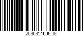Código de barras (EAN, GTIN, SKU, ISBN): '2060621009.38'