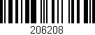 Código de barras (EAN, GTIN, SKU, ISBN): '206208'
