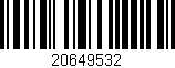 Código de barras (EAN, GTIN, SKU, ISBN): '20649532'