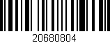 Código de barras (EAN, GTIN, SKU, ISBN): '20680804'
