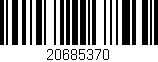 Código de barras (EAN, GTIN, SKU, ISBN): '20685370'