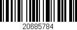 Código de barras (EAN, GTIN, SKU, ISBN): '20685784'