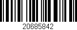 Código de barras (EAN, GTIN, SKU, ISBN): '20685842'