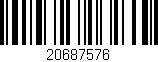 Código de barras (EAN, GTIN, SKU, ISBN): '20687576'