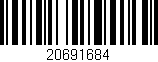Código de barras (EAN, GTIN, SKU, ISBN): '20691684'