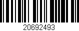 Código de barras (EAN, GTIN, SKU, ISBN): '20692493'