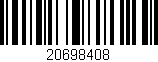 Código de barras (EAN, GTIN, SKU, ISBN): '20698408'