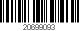Código de barras (EAN, GTIN, SKU, ISBN): '20699093'