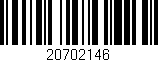 Código de barras (EAN, GTIN, SKU, ISBN): '20702146'