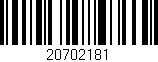 Código de barras (EAN, GTIN, SKU, ISBN): '20702181'