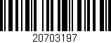 Código de barras (EAN, GTIN, SKU, ISBN): '20703197'