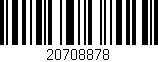 Código de barras (EAN, GTIN, SKU, ISBN): '20708878'