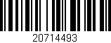 Código de barras (EAN, GTIN, SKU, ISBN): '20714493'
