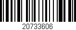 Código de barras (EAN, GTIN, SKU, ISBN): '20733606'