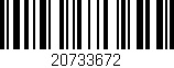 Código de barras (EAN, GTIN, SKU, ISBN): '20733672'