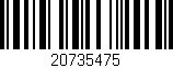 Código de barras (EAN, GTIN, SKU, ISBN): '20735475'