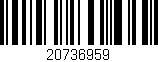 Código de barras (EAN, GTIN, SKU, ISBN): '20736959'