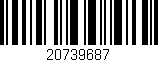 Código de barras (EAN, GTIN, SKU, ISBN): '20739687'