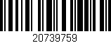 Código de barras (EAN, GTIN, SKU, ISBN): '20739759'