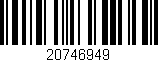 Código de barras (EAN, GTIN, SKU, ISBN): '20746949'