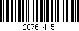 Código de barras (EAN, GTIN, SKU, ISBN): '20761415'