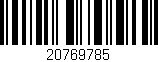 Código de barras (EAN, GTIN, SKU, ISBN): '20769785'