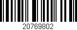Código de barras (EAN, GTIN, SKU, ISBN): '20769802'