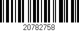 Código de barras (EAN, GTIN, SKU, ISBN): '20782758'