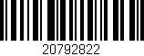 Código de barras (EAN, GTIN, SKU, ISBN): '20792822'