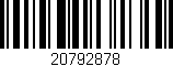 Código de barras (EAN, GTIN, SKU, ISBN): '20792878'