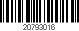 Código de barras (EAN, GTIN, SKU, ISBN): '20793016'