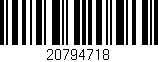 Código de barras (EAN, GTIN, SKU, ISBN): '20794718'