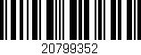 Código de barras (EAN, GTIN, SKU, ISBN): '20799352'