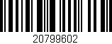 Código de barras (EAN, GTIN, SKU, ISBN): '20799602'