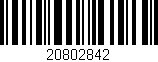 Código de barras (EAN, GTIN, SKU, ISBN): '20802842'