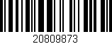 Código de barras (EAN, GTIN, SKU, ISBN): '20809873'