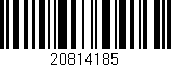 Código de barras (EAN, GTIN, SKU, ISBN): '20814185'