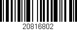 Código de barras (EAN, GTIN, SKU, ISBN): '20816802'