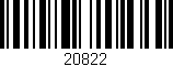 Código de barras (EAN, GTIN, SKU, ISBN): '20822'