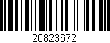Código de barras (EAN, GTIN, SKU, ISBN): '20823672'
