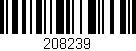Código de barras (EAN, GTIN, SKU, ISBN): '208239'