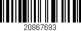 Código de barras (EAN, GTIN, SKU, ISBN): '20867693'