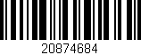 Código de barras (EAN, GTIN, SKU, ISBN): '20874684'