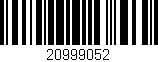 Código de barras (EAN, GTIN, SKU, ISBN): '20999052'