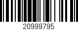 Código de barras (EAN, GTIN, SKU, ISBN): '20999795'