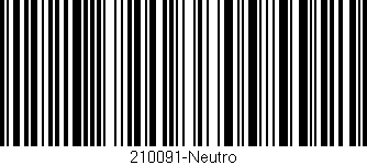 Código de barras (EAN, GTIN, SKU, ISBN): '210091-Neutro'